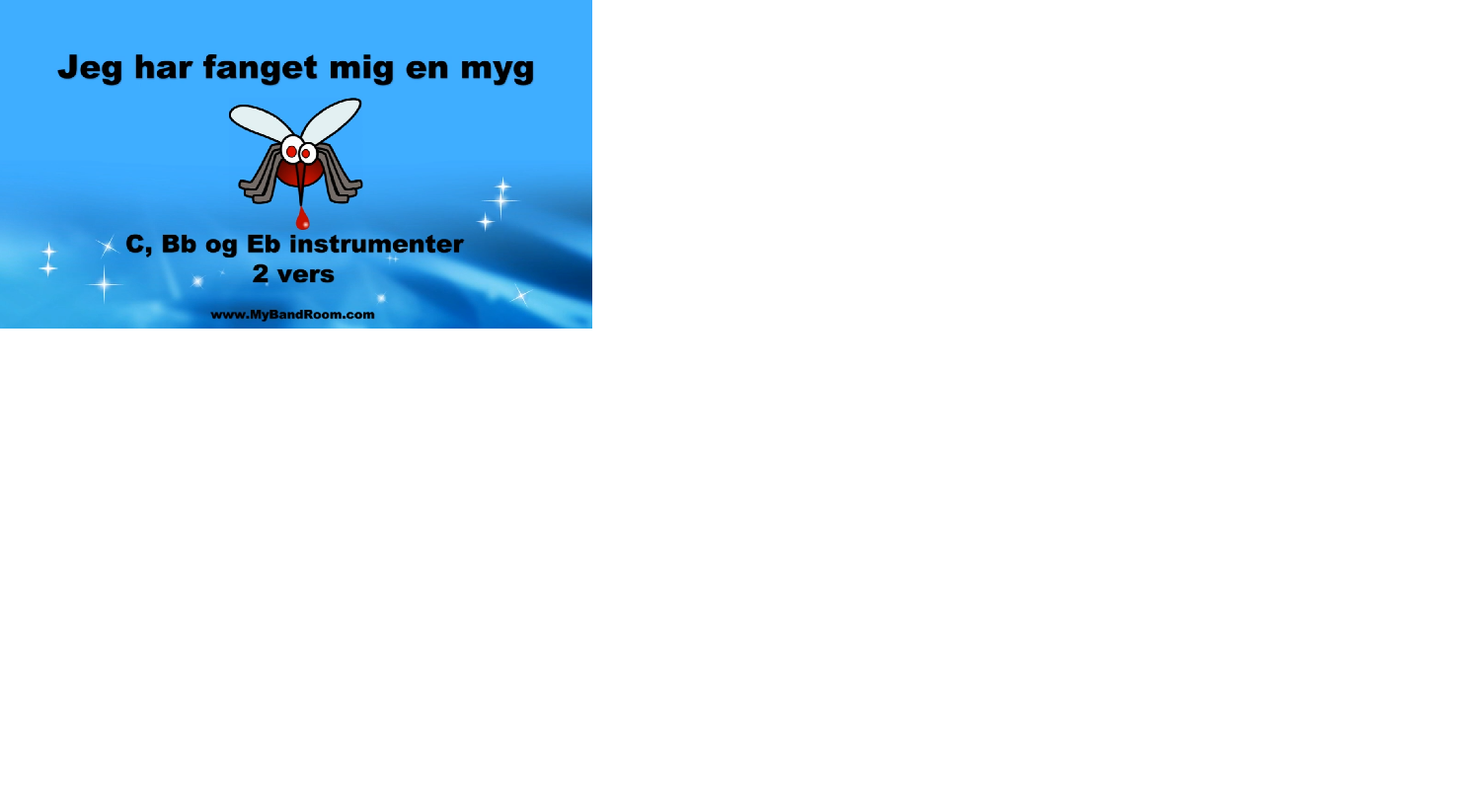 Jeg har fanget mig en myg thumbnail